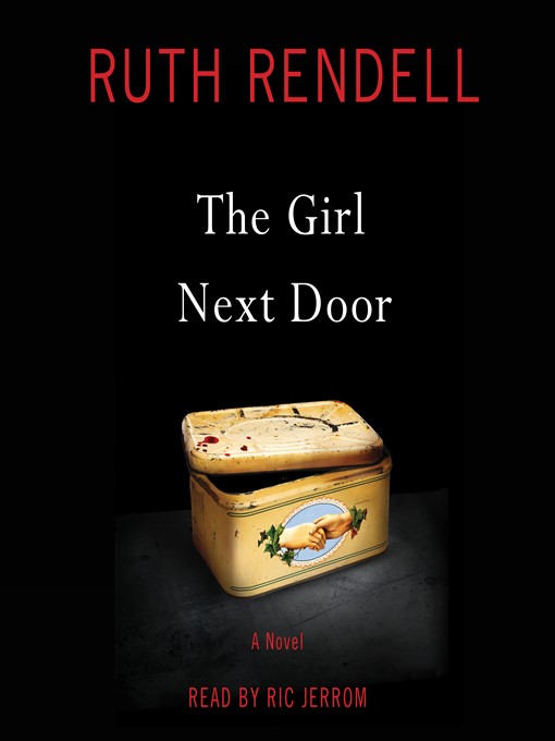Title details for The Girl Next Door by Ruth Rendell - Wait list